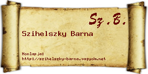 Szihelszky Barna névjegykártya